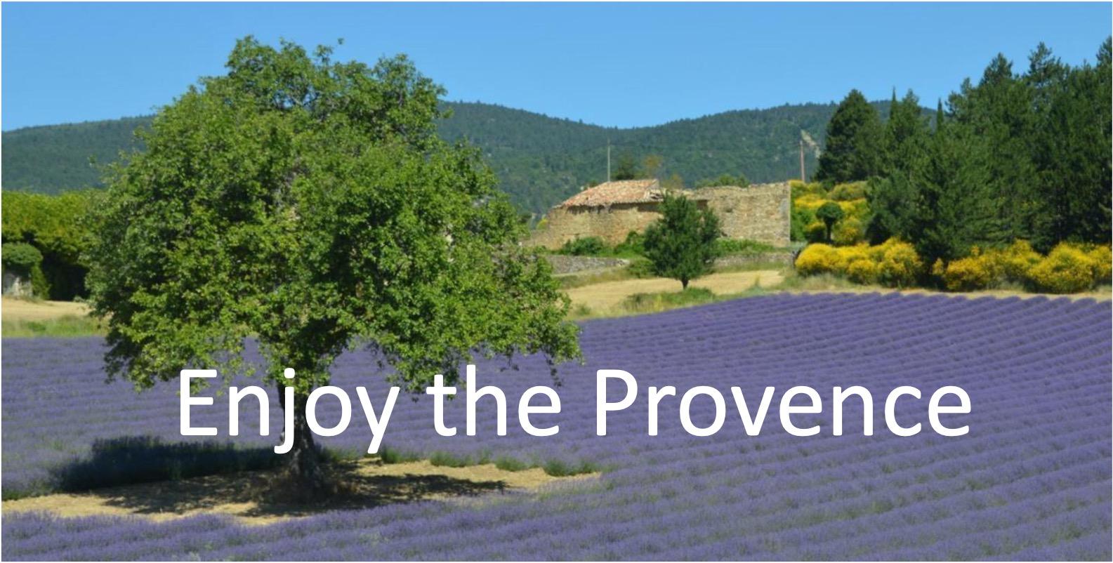 Enjoy the Provence